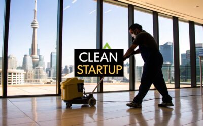 how start a cleaning business: Toronto startup guide